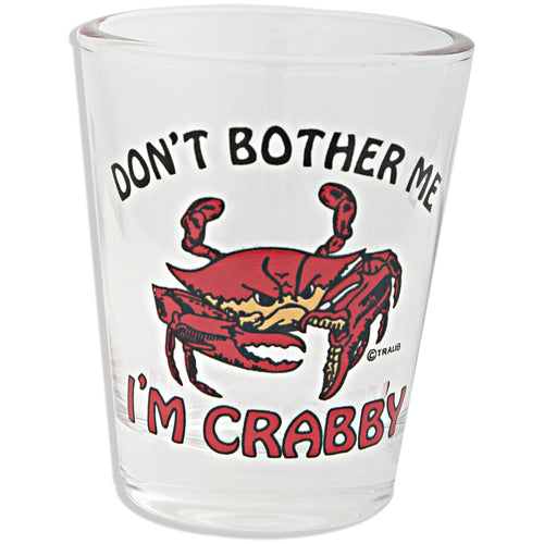 Shot Glass I'm Crabby One-Sided