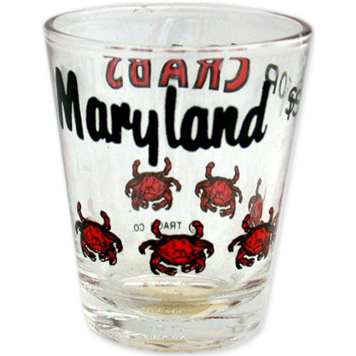 Shot Glass MD is for Crabs Clear