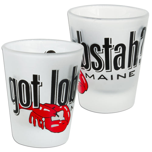 GLME11 Shot Glass Frosted Got Lobster Maine