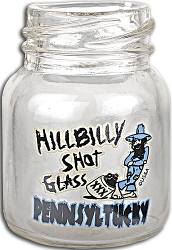 Mason Jar Hillbilly Shot Pennsyltucky