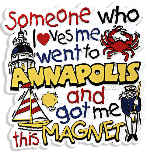 Rubber Magnet Large Annapolis Someone Loves Me