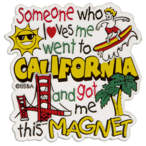 Rubber Magnet Large California Someone Loves me