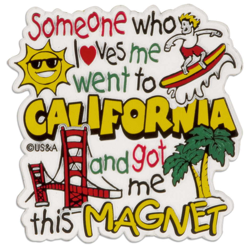 Rubber Magnet Large California Someone Loves me