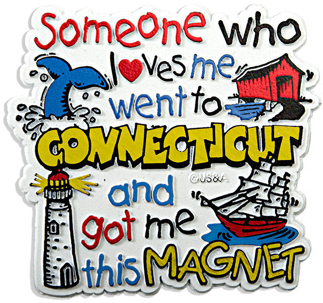 Rubber Magnet Large Connecticut Someone Loves Me