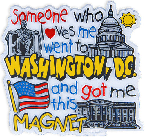 Rubber Magnet Large Washington DC Someone Loves Me