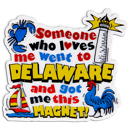 Rubber Magnet Large Delaware Someone Loves Me