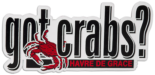 MGHV20 Rubber Magnet / Lg - Got Crabs? HAVRE DE GRACE