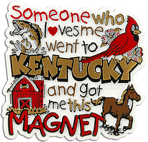 Rubber Magnet Large Kentucky Someone Loves Me