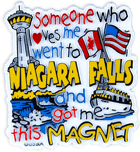Rubber Magnet Large Niagara Falls Someone Loves Me