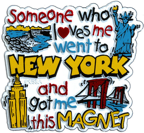 Rubber Magnet Large New York Someone Loves Me