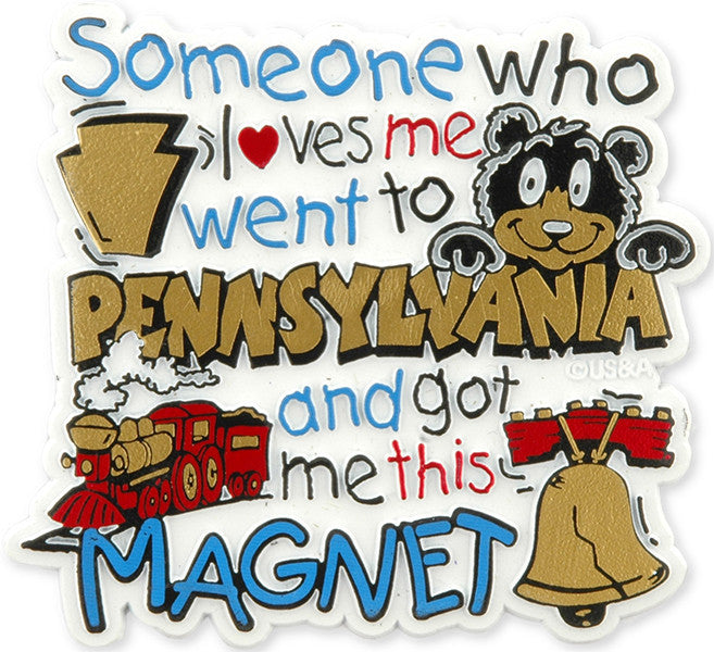 Rubber Magnet Large PA Someone Loves Me