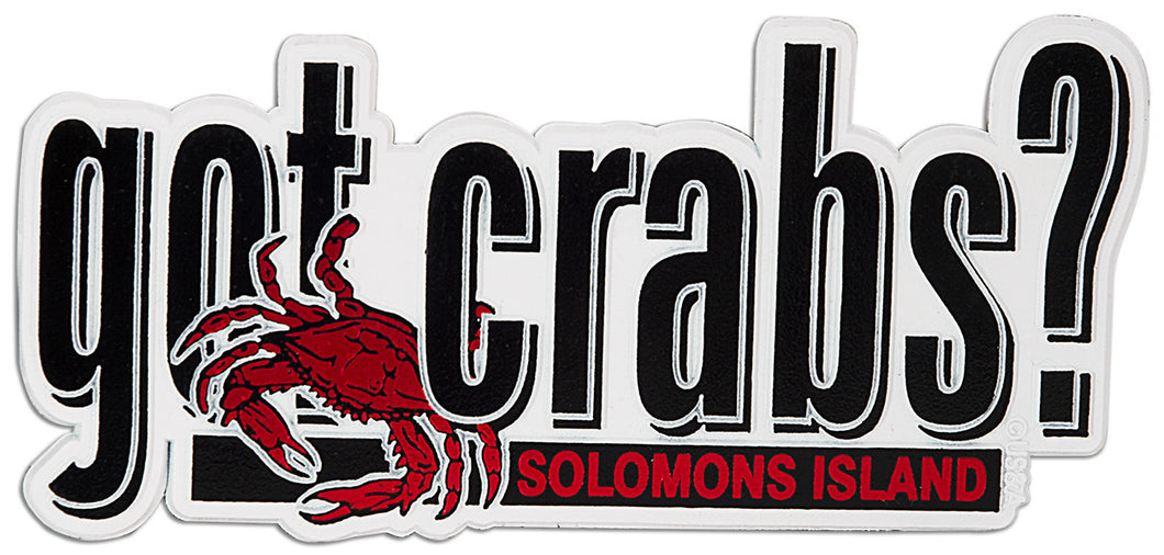 Rubber Magnet Large Got Crabs? Solomons Island