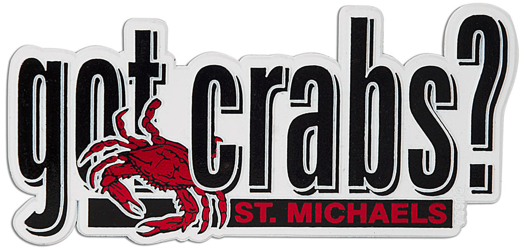 Rubber Magnet Large Got Crabs? St. Michaels