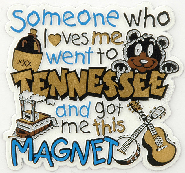 Rubber Magnet Large Tennessee Someone Loves Me