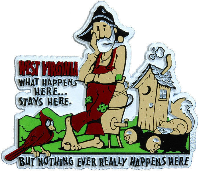 Rubber Magnet Large West Va What Happens Here