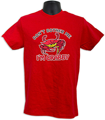 T-Shirt Don't Bother Me I'm Crabby RED