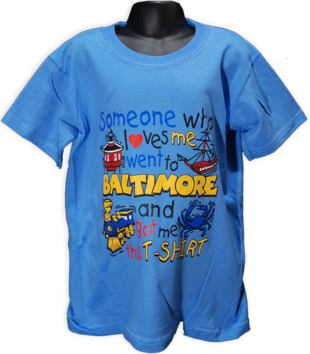 YTBM09B Youth T Someone Loves Me Baltimore Carolina Blue