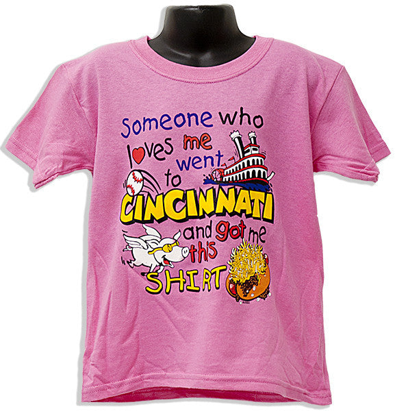 YTCC01A Youth T Cincinnati Someone Loves Me AZALEA